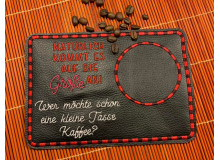 Stickdatei ITH - Mug Rug Spruch "Natürlich kommt es auf die Größe an."